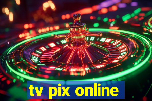 tv pix online